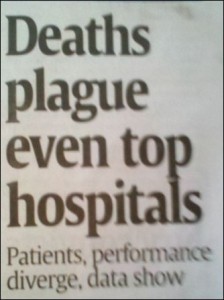 Headline: "Deaths plague even top hospitals"