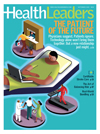 Health Leaders cover Sept 2009 "The Patient of the Future"
