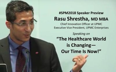 #SPM2018 speaker @RasuShrestha: “Let’s move from paternalism to where the patient is a true participant”