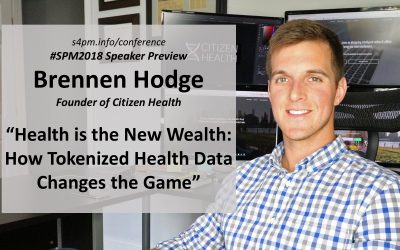 #SPM2018 speaker preview – Brennen Hodge: “Health is the New Wealth”