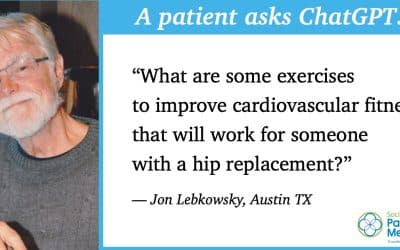 A patient asks ChatGPT: cardio exercises after hip replacement?
